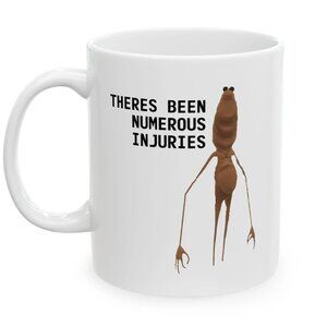 Marcus the Worm “Theres Been Numerous Injuries” Mug 91